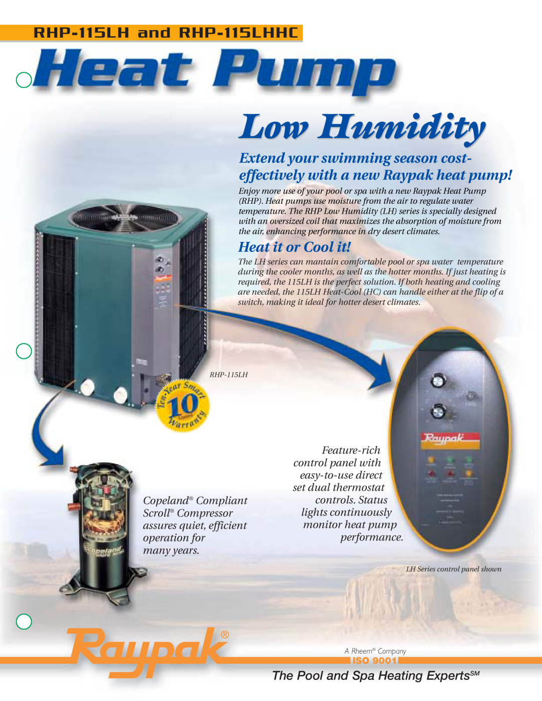 Raypak manual Low Humidity, RHP-115LHand RHP-115LHHC, Heat it or Cool it, The Pool and Spa Heating ExpertsSM 