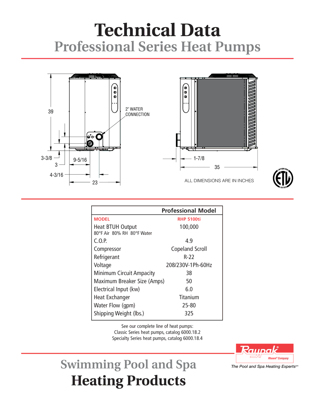 Raypak RHP 5100ti dimensions Technical Data 