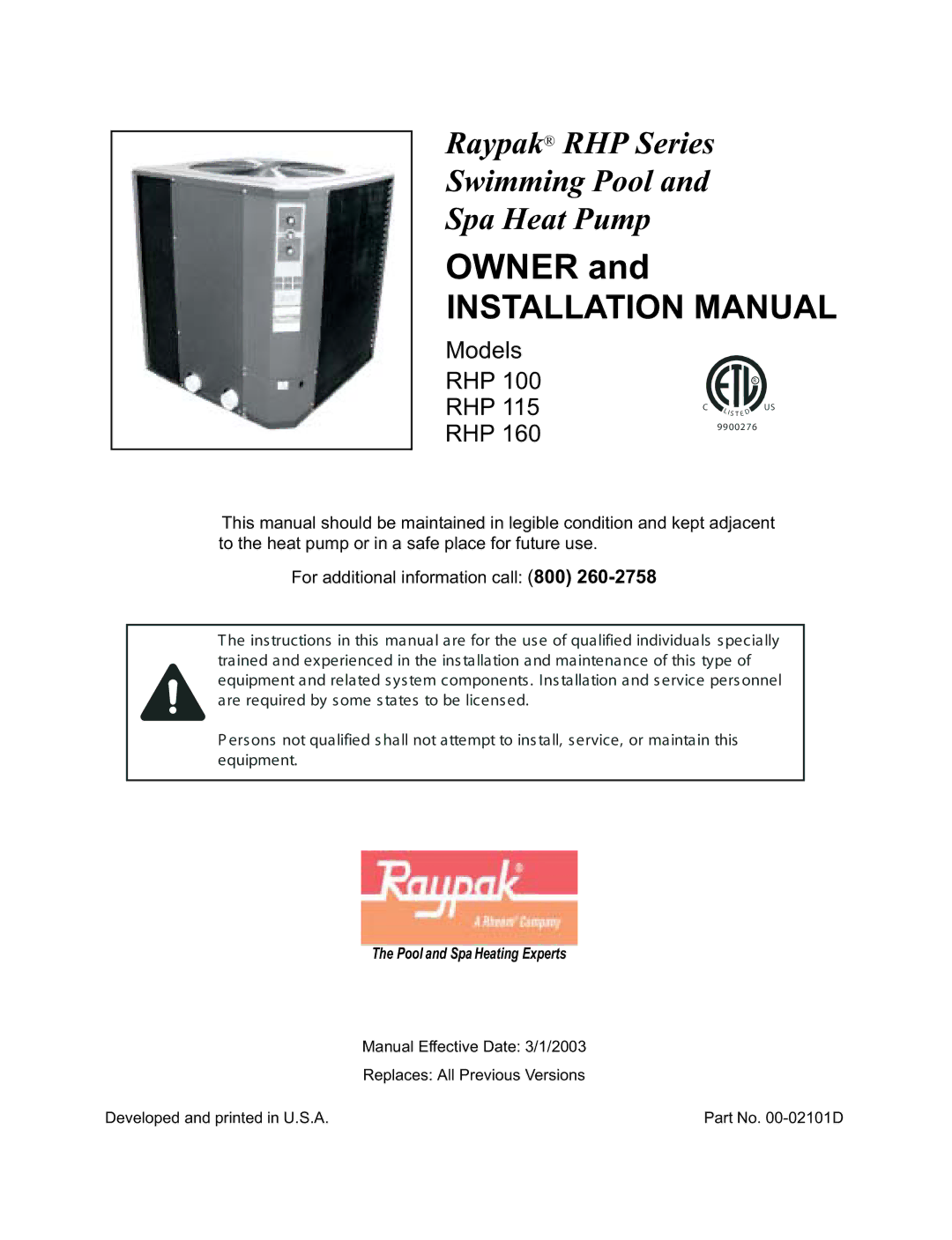 Raypak RHP100, RHP115, RHP160 installation manual Owner 