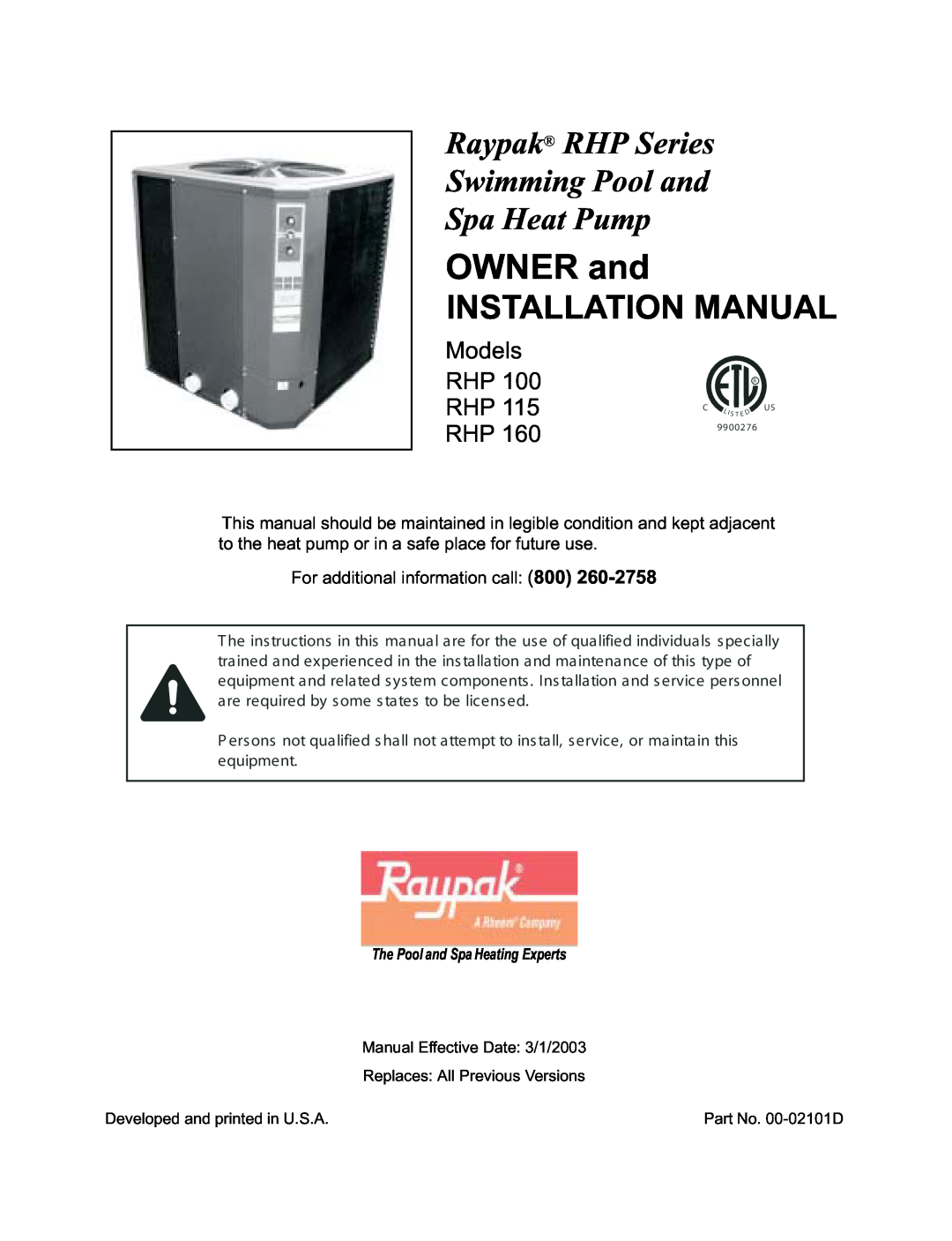 Raypak RHP100 installation manual OWNER and, Installation Manual, Raypak RHP Series Swimming Pool and Spa Heat Pump 