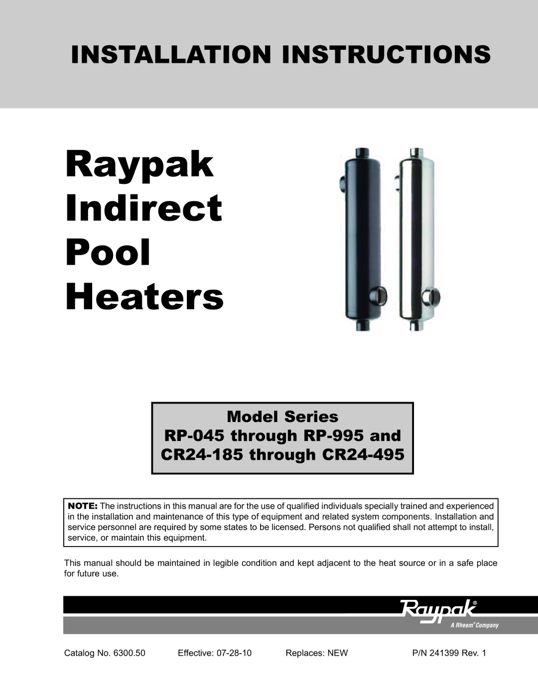 Raypak RP-045, RP-995, CR24-495, CR24-185 installation instructions Raypak Indirect Pool Heaters 