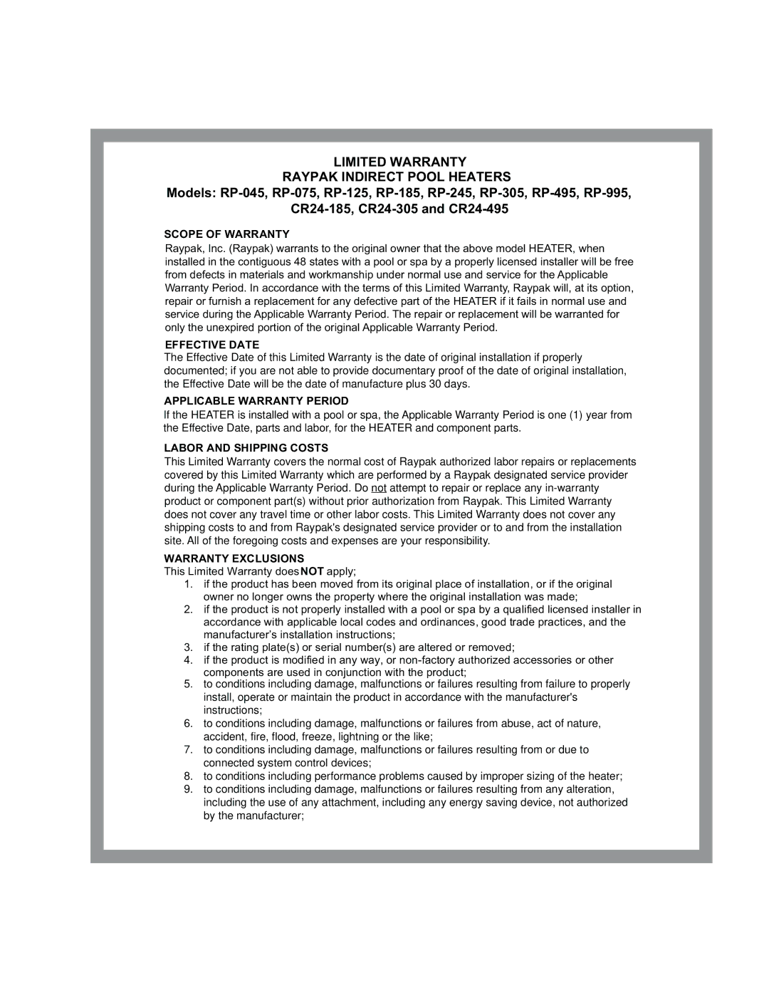 Raypak CR24-185, RP-995, RP-045, CR24-495 installation instructions Limited Warranty Raypak Indirect Pool Heaters 