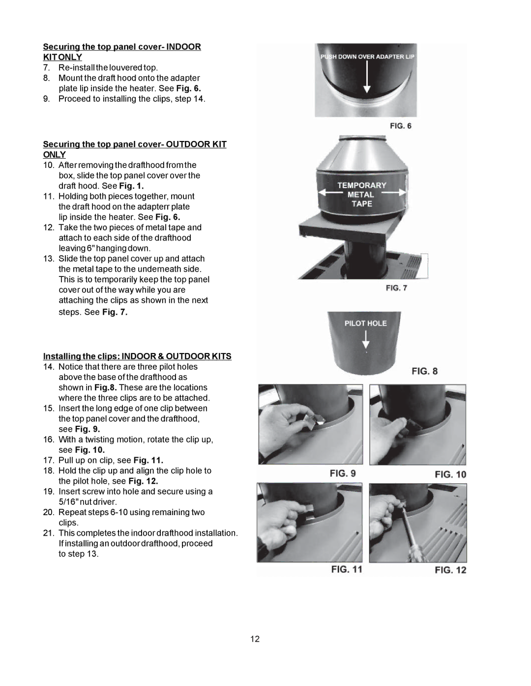 Raypak RP2100, P-R405A, C-R185A operating instructions Securing the top panel cover- Indoor KIT only 