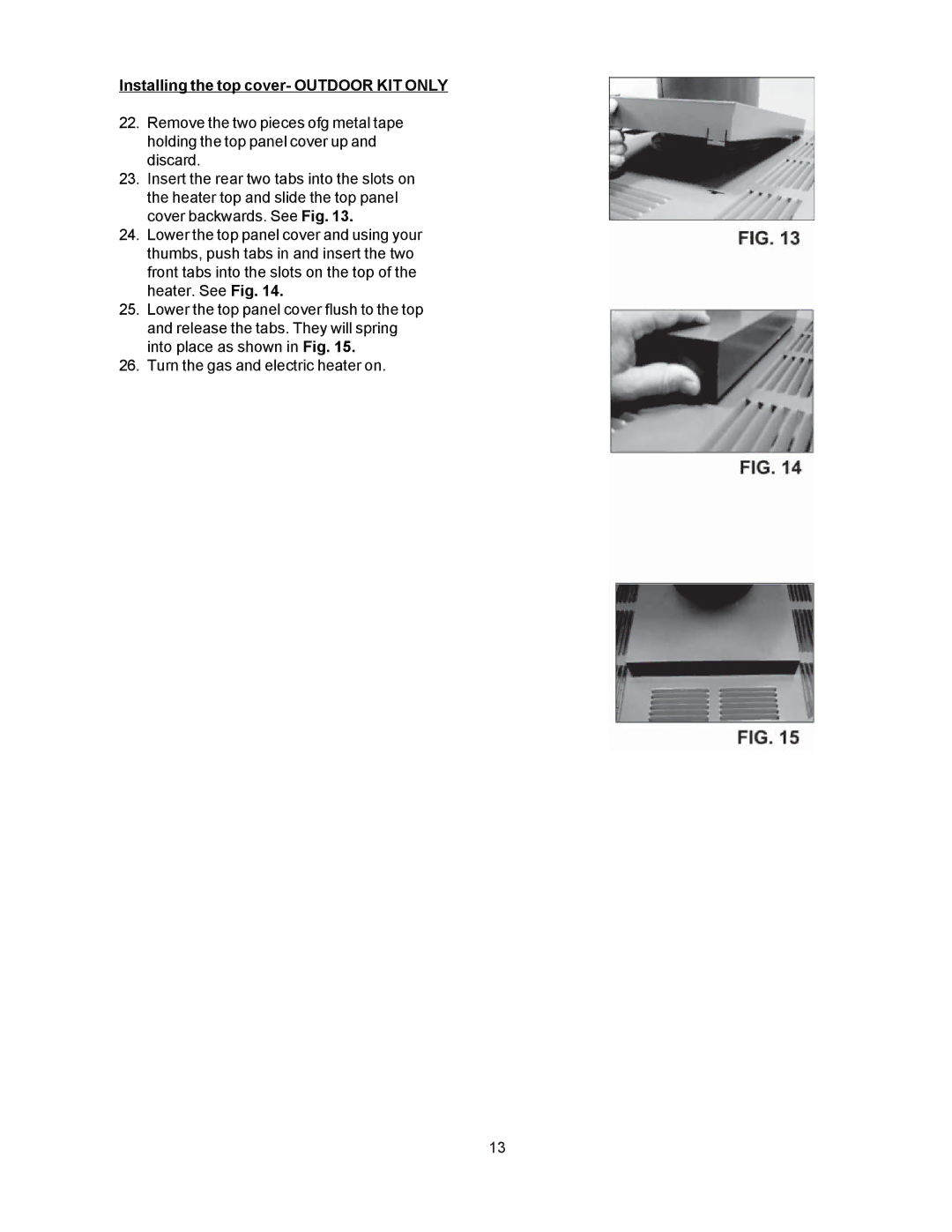 Raypak P-R405A, RP2100, C-R185A operating instructions Installing the top cover- Outdoor KIT only 