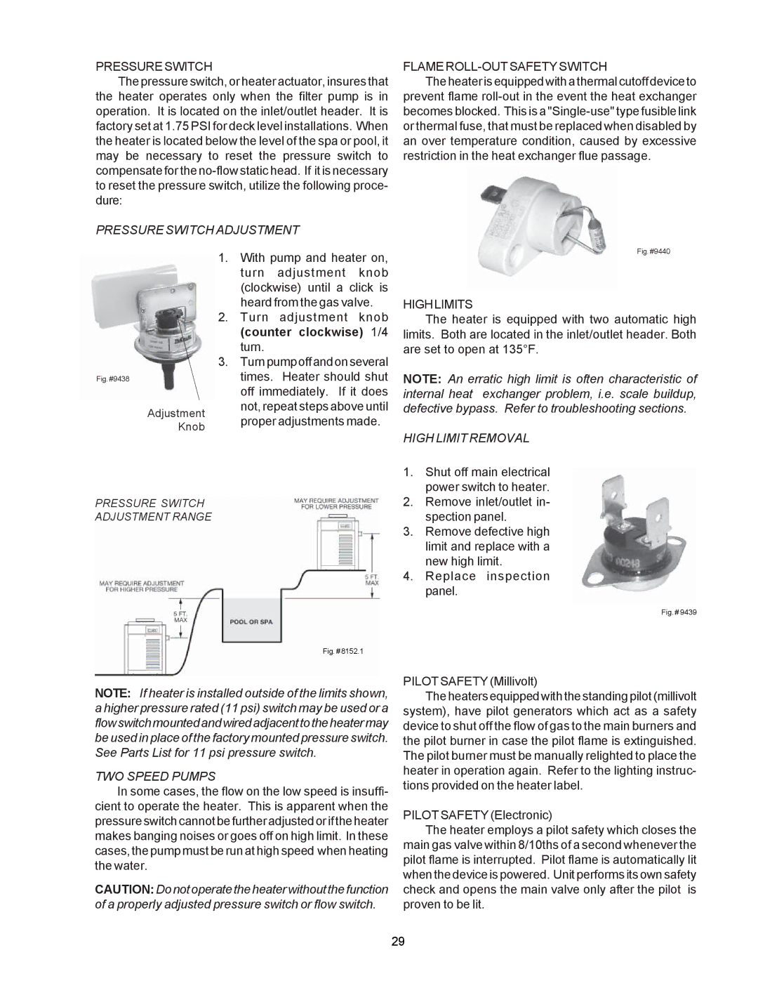 Raypak C-R185A, RP2100, P-R405A operating instructions Pressure Switch, Flame ROLL-OUT Safety Switch, Highlimits 