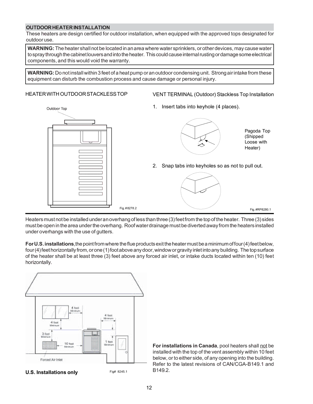 Raypak RP2100 operating instructions Outdoorheaterinstallation, Installations only 