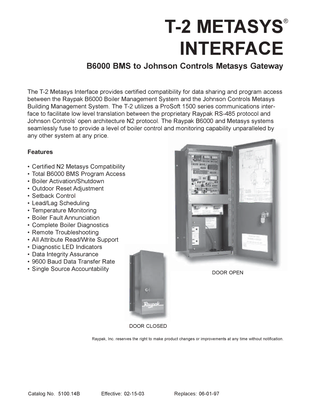 Raypak T-2 manual Metasys Interface, Features 