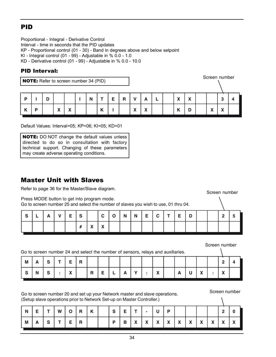 Raypak Y-200 manual Master Unit with Slaves, PID Interval, A V E S N E C T E D, T W O R K, S T E R X X X X X X X X X 