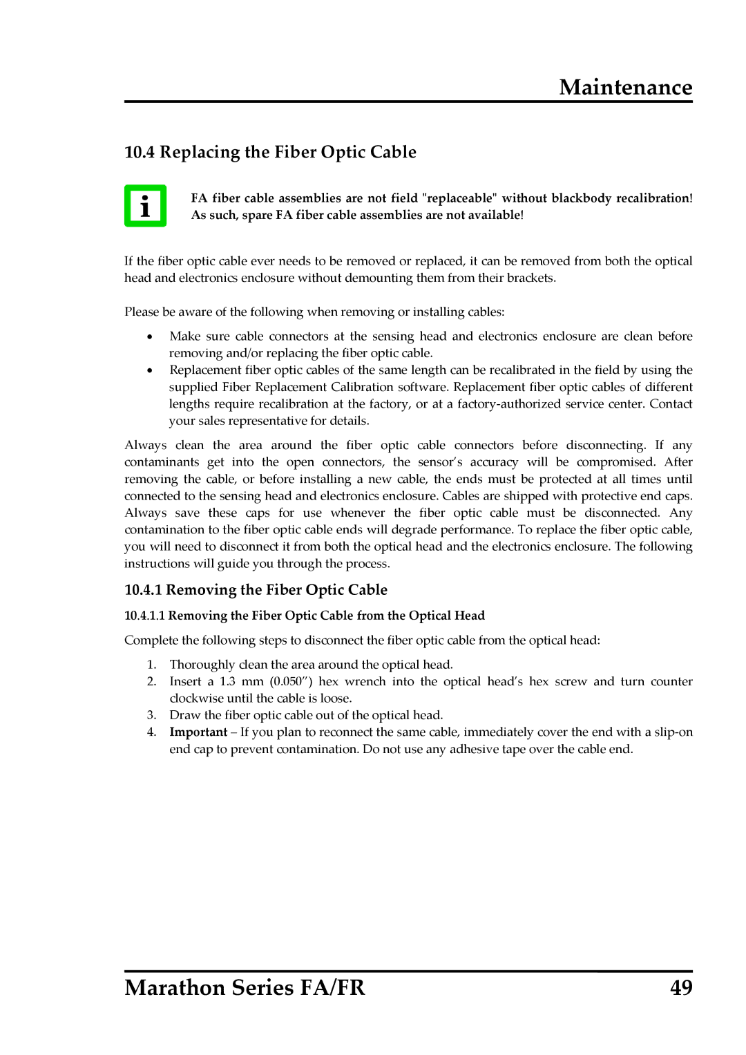 RayTek FA, FR operating instructions Replacing the Fiber Optic Cable, Removing the Fiber Optic Cable 