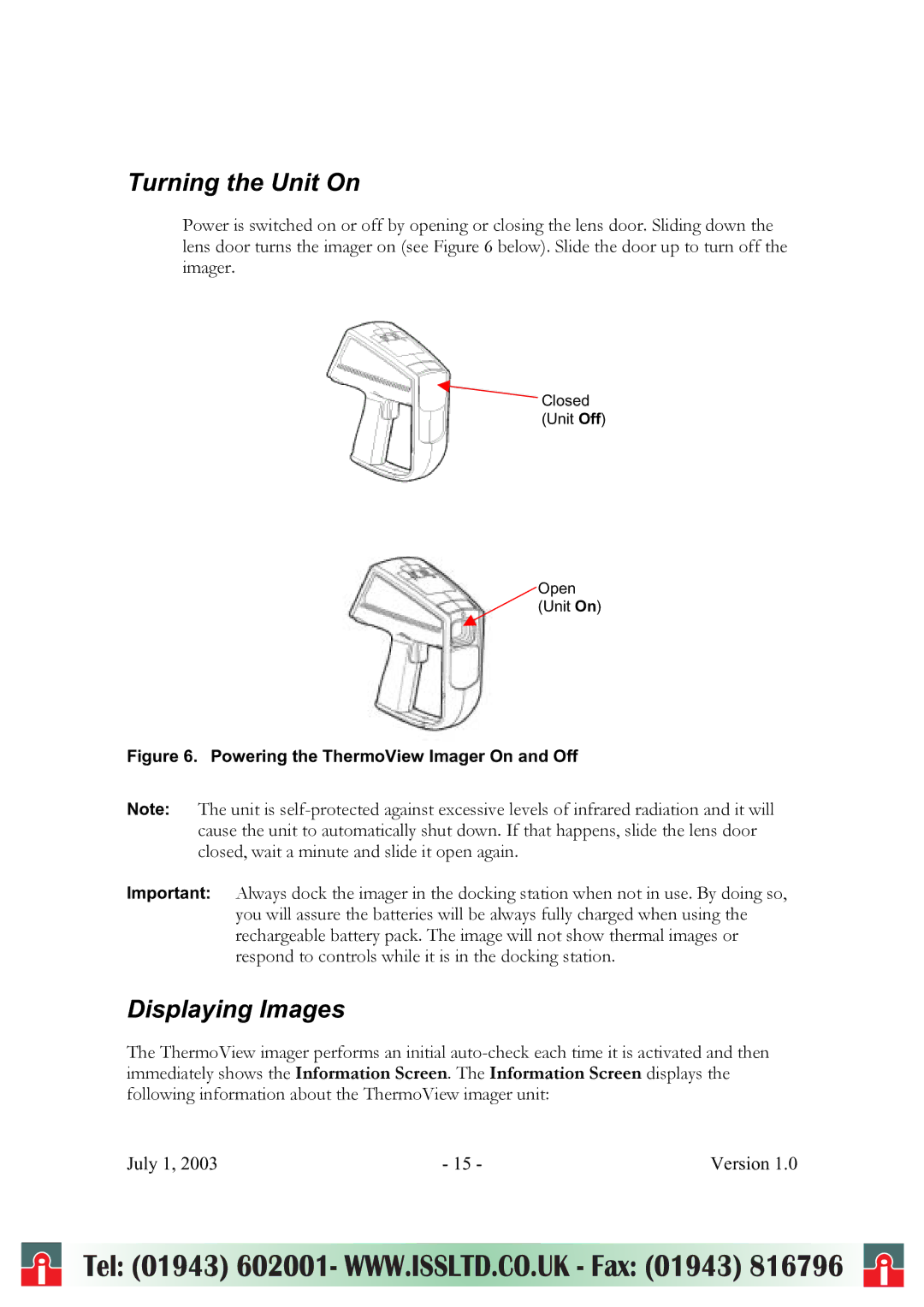 RayTek ThermoView Ti30 user manual Turning the Unit On, Displaying Images 