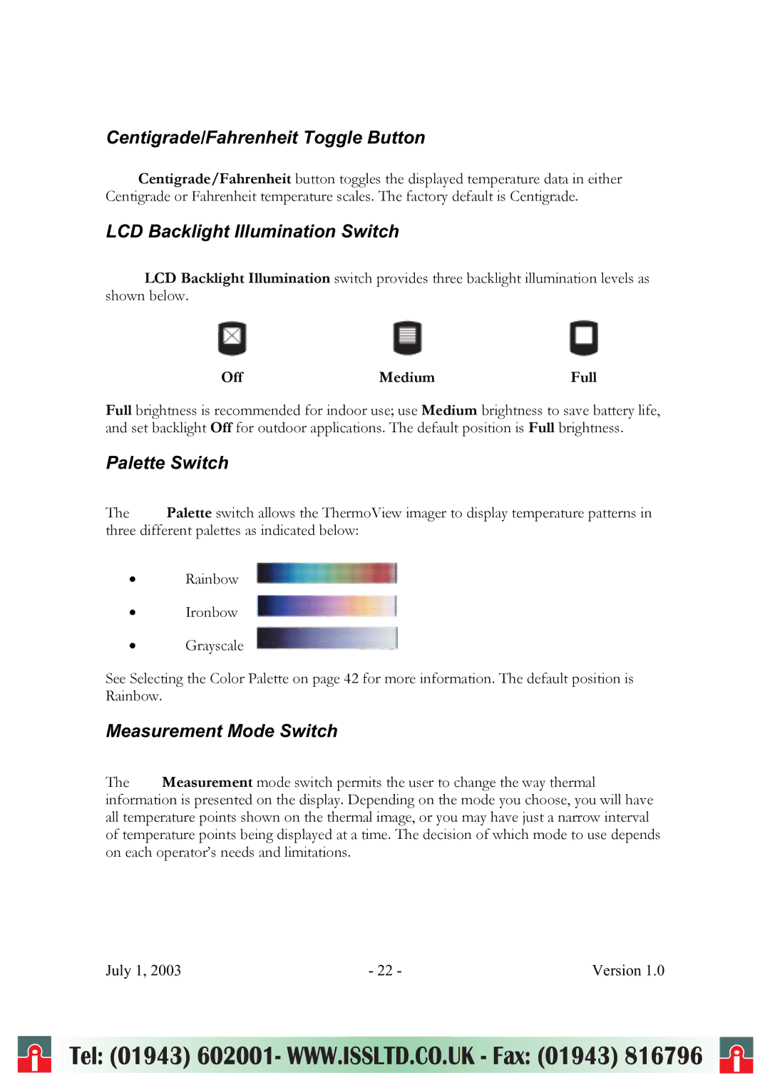 RayTek ThermoView Ti30 user manual Centigrade/Fahrenheit Toggle Button, LCD Backlight Illumination Switch, Palette Switch 