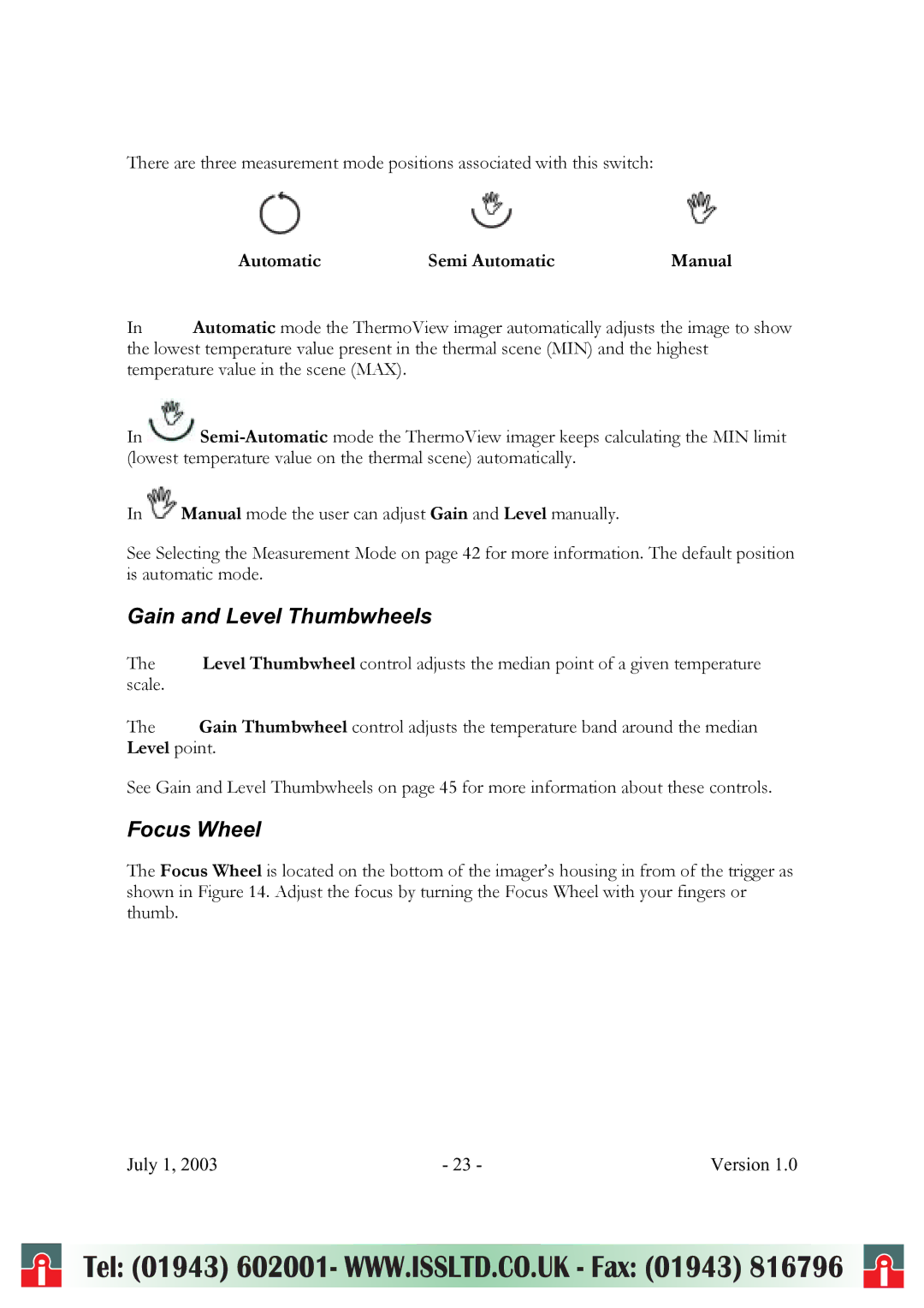 RayTek ThermoView Ti30 user manual Gain and Level Thumbwheels, Focus Wheel, Automatic Semi Automatic, Level point 