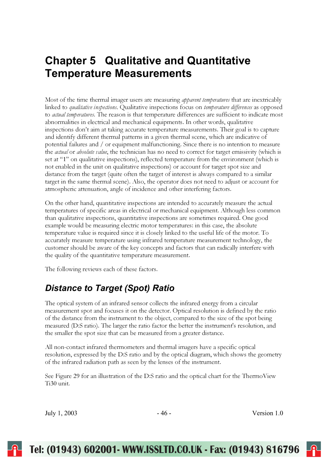 RayTek ThermoView Ti30 user manual Qualitative and Quantitative Temperature Measurements, Distance to Target Spot Ratio 