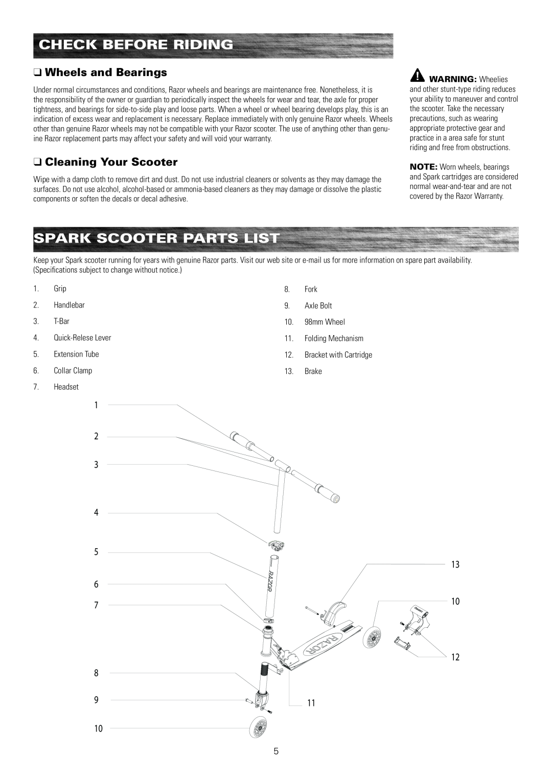Razor 13010499, 13010461 Spark Scooter Parts List, q Wheels and Bearings, q Cleaning Your Scooter, Check before riding 