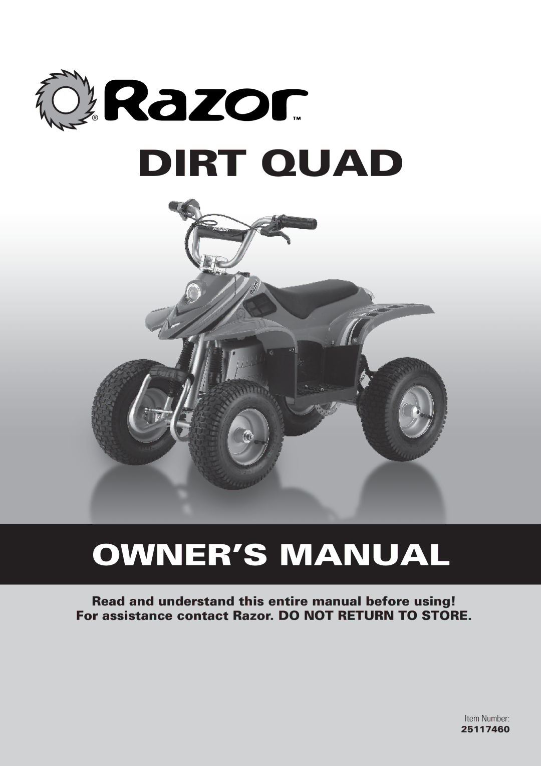 Razor 25117460 owner manual Dirt Quad 