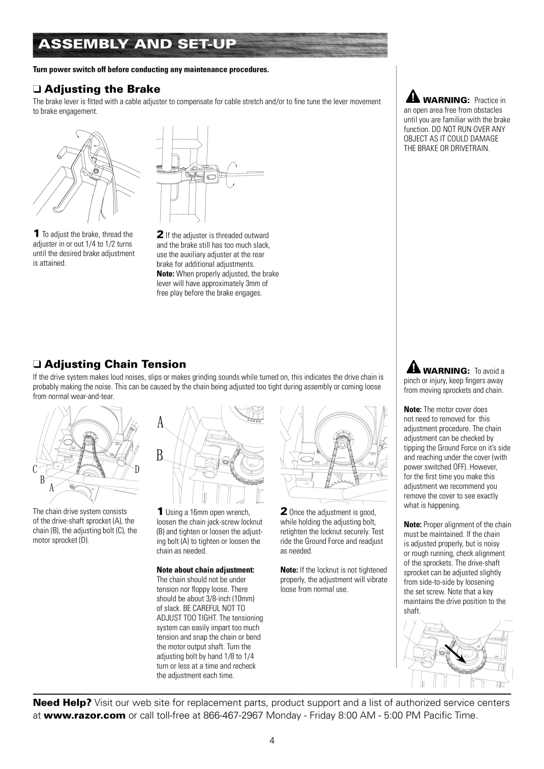 Razor 300001-SL owner manual Adjusting the Brake, Adjusting Chain Tension, Adjuster in or out 1/4 to 1/2 turns, Is attained 