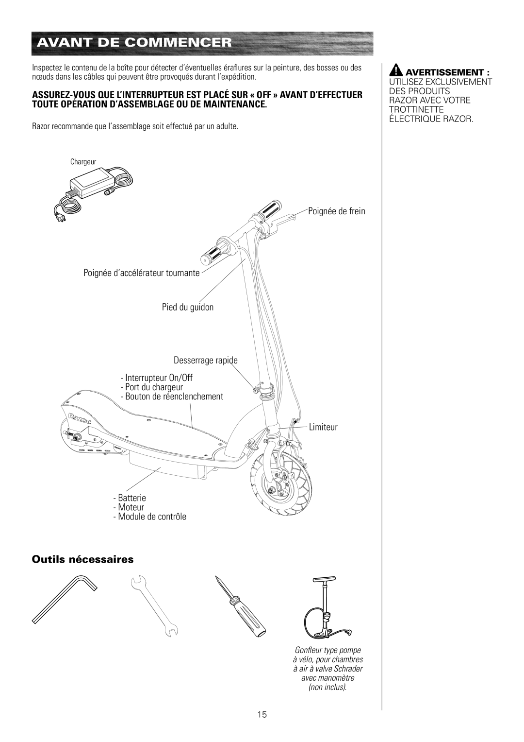 Razor E175 owner manual Avant DE Commencer, Outils nécessaires, Chargeur 