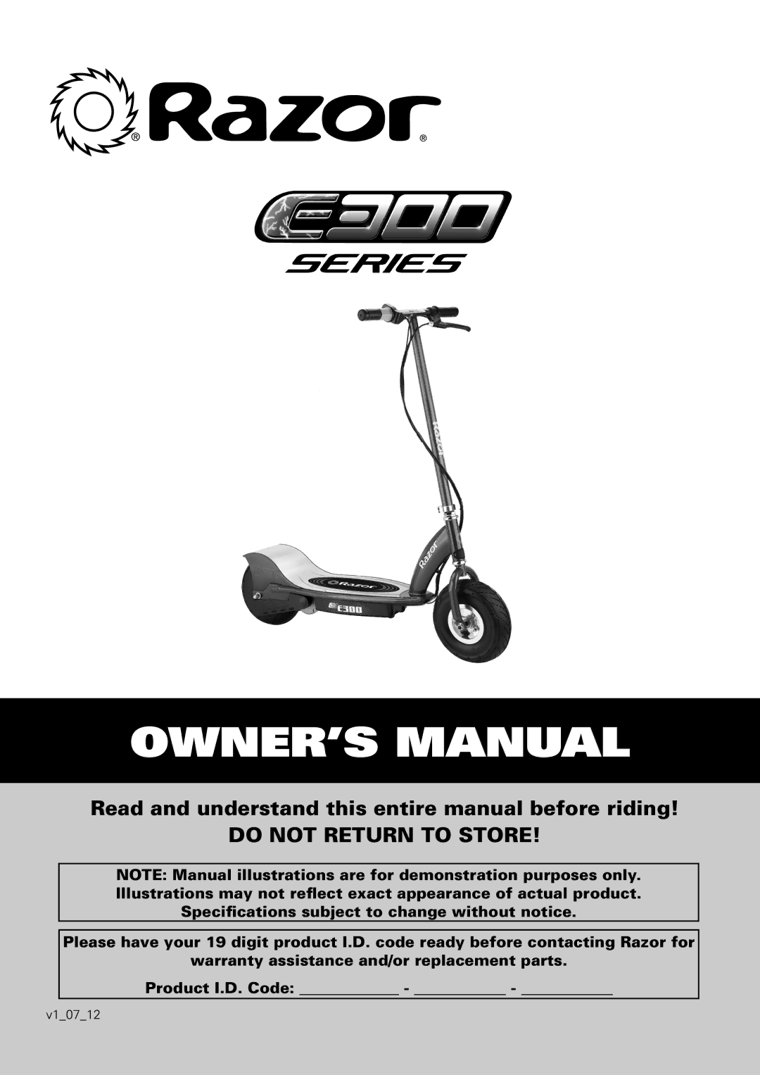 Razor E325S 13116390, E100, E300, E200, E150 owner manual Do not Return to Store 