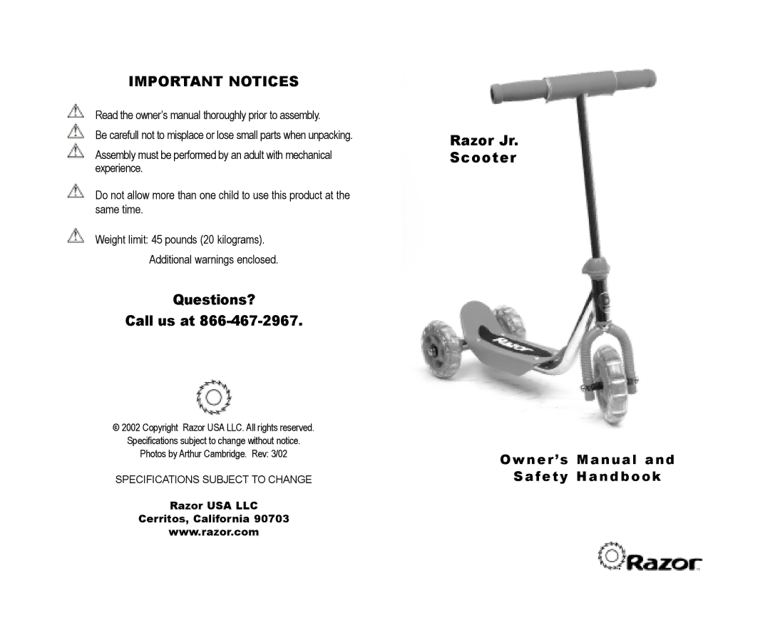 Razor Jr specifications Important Notices 