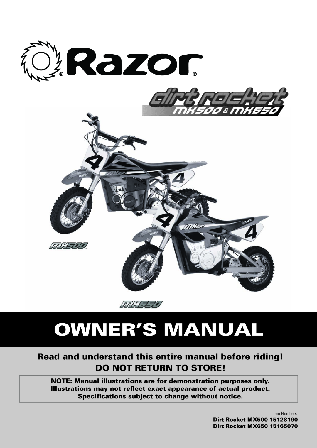 Razor owner manual Specifications subject to change without notice, Dirt rocket MX500 15128190 Dirt Rocket MX650 