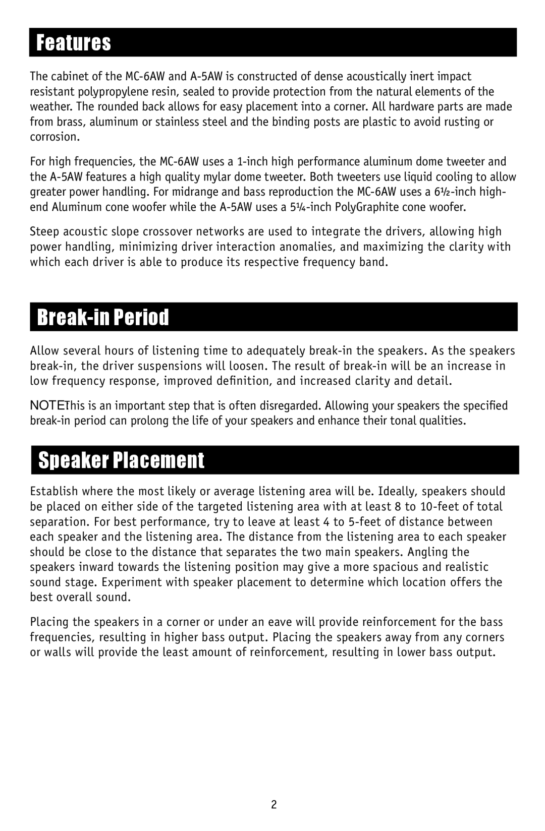 RBH Sound MC-6AW, A-5AW operation manual Features, Break-in Period, Speaker Placement 