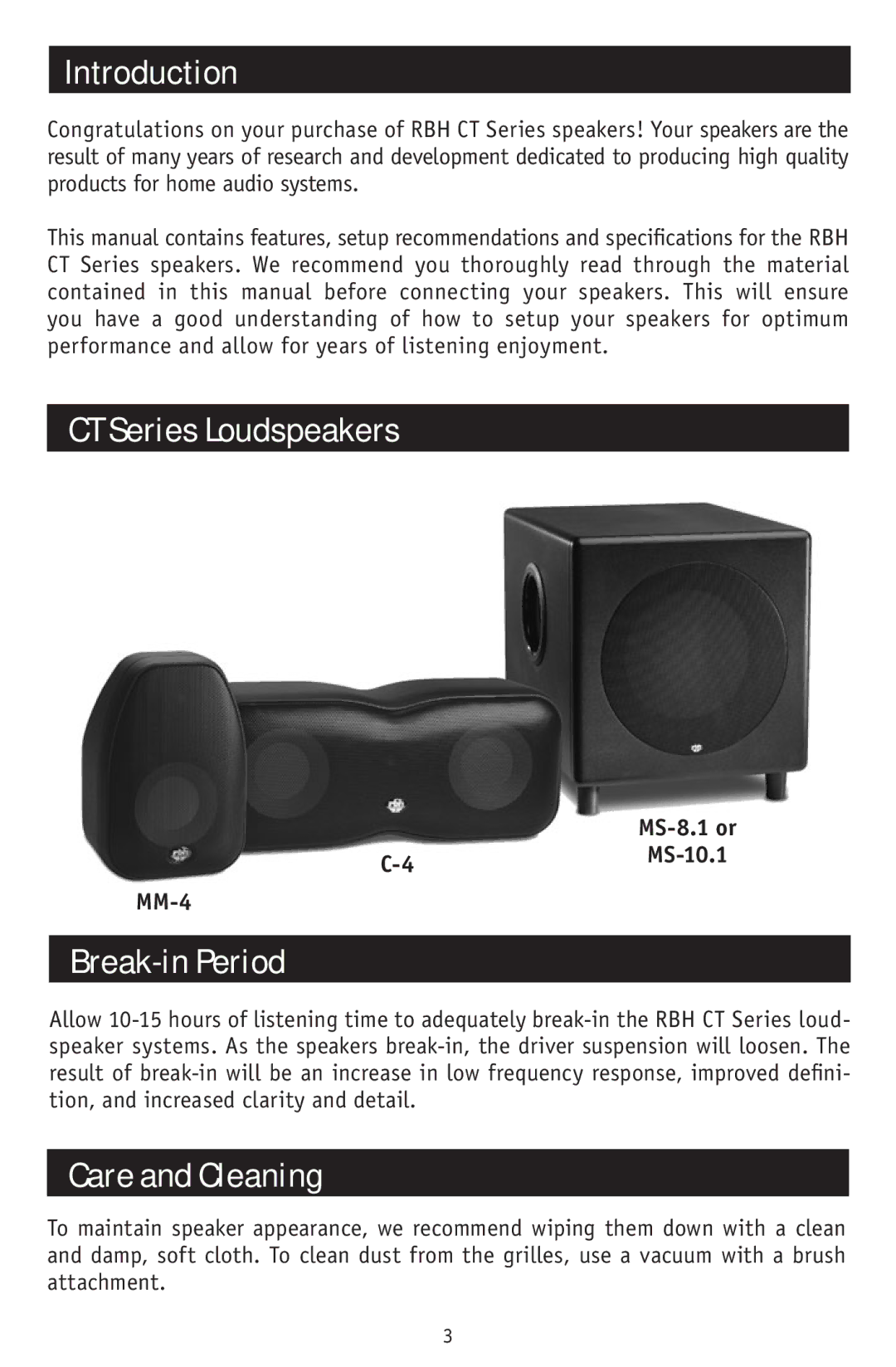 RBH Sound CT-5, CT-7 owner manual Introduction, CT Series Loudspeakers, Break-in Period, Care and Cleaning 