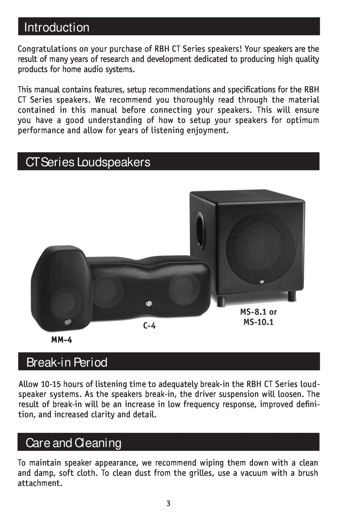RBH Sound CT-5, CT-7 owner manual Introduction, CT Series Loudspeakers, Break-inPeriod, Care and Cleaning, MM-4 