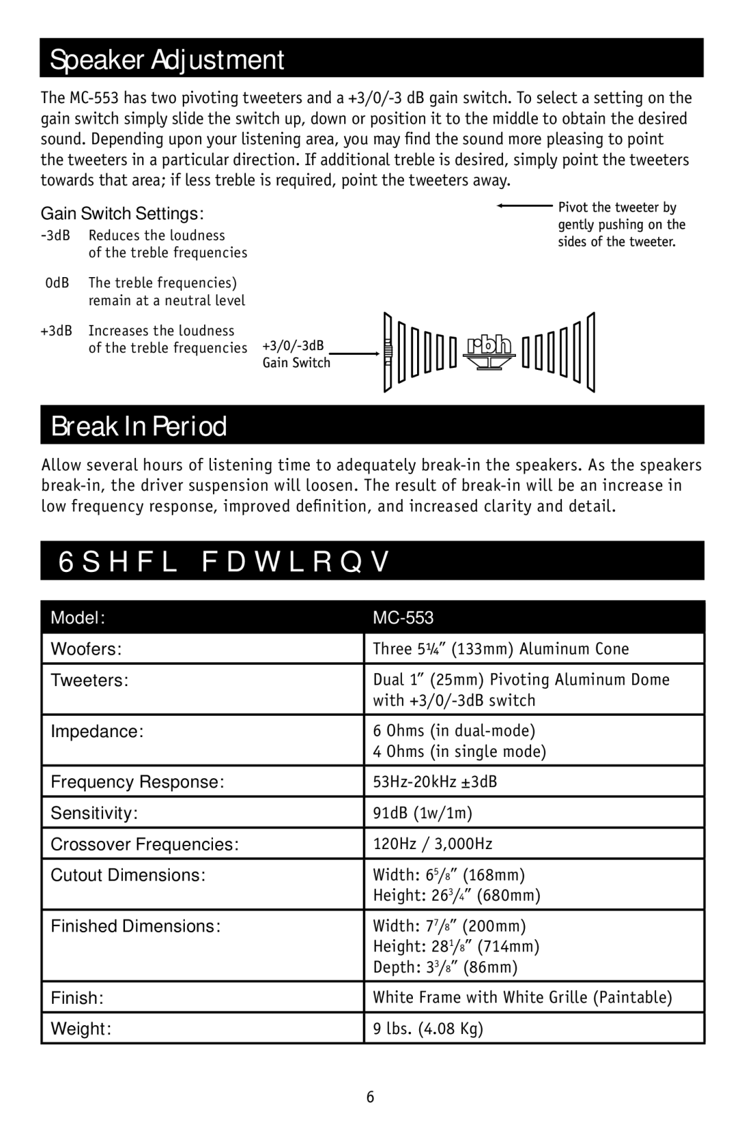 RBH Sound MC-553LCR owner manual Speaker Adjustment, Break In Period, Specifications 