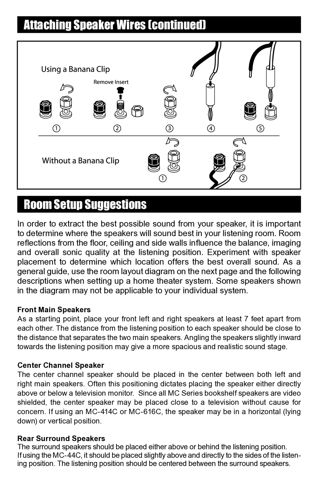 RBH Sound MC SERIES Attaching Speaker Wires Room Setup Suggestions, Front Main Speakers, Center Channel Speaker 