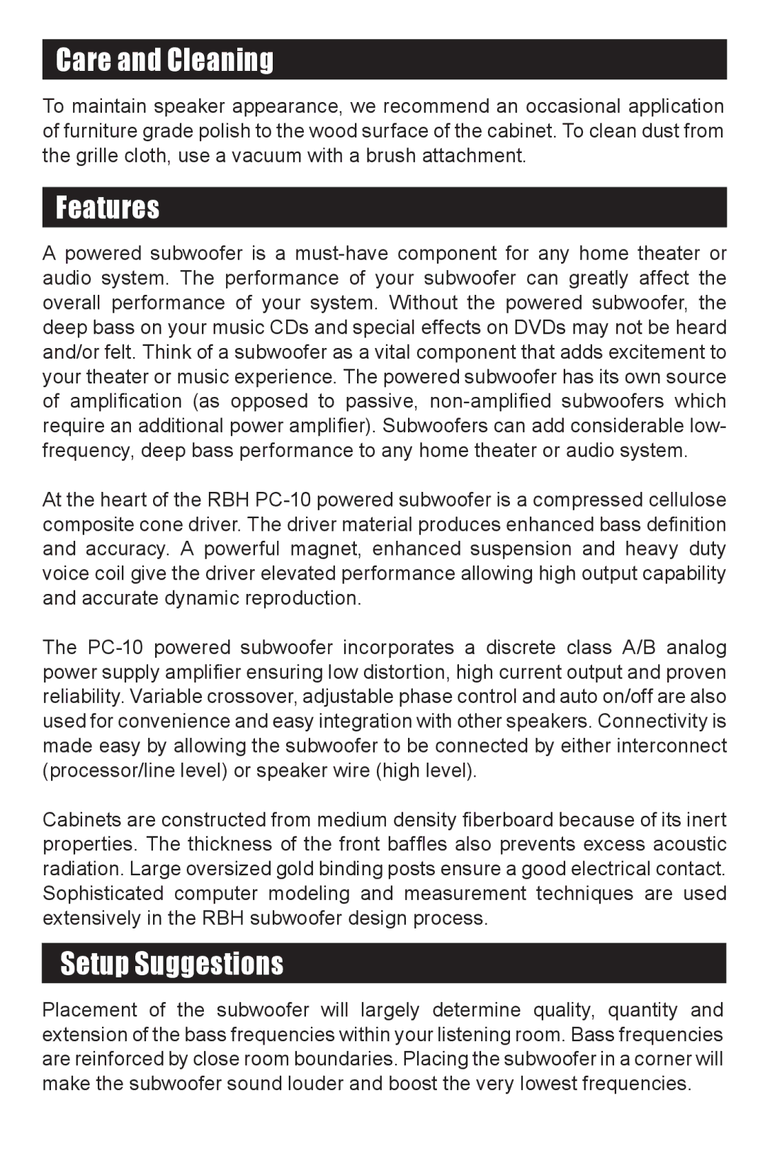 RBH Sound PC-10 SUBWOOFER owner manual Care and Cleaning, Features, Setup Suggestions 