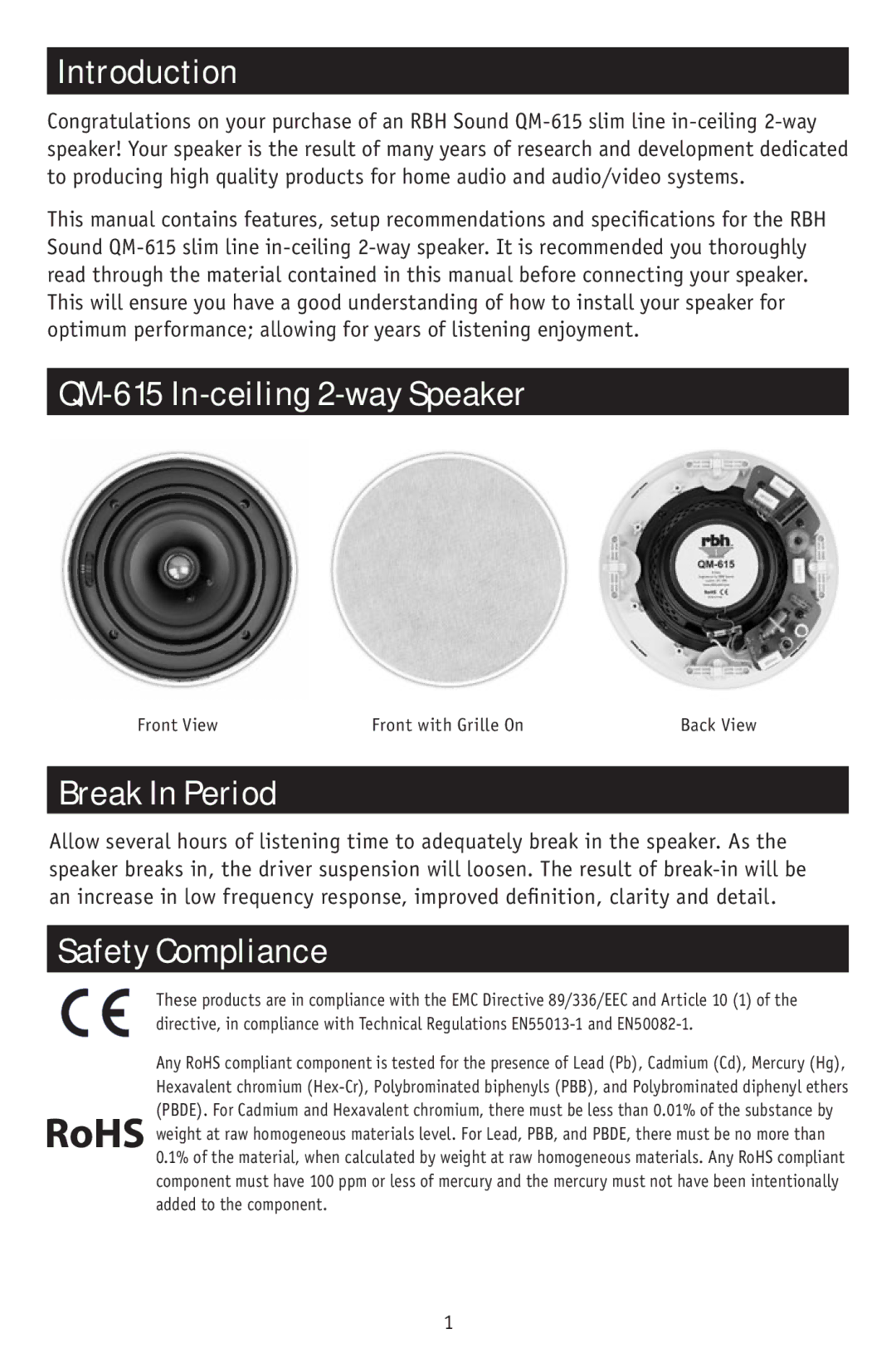 RBH Sound operation manual Introduction, QM-615 In-ceiling 2-way Speaker, Break In Period, Safety Compliance 