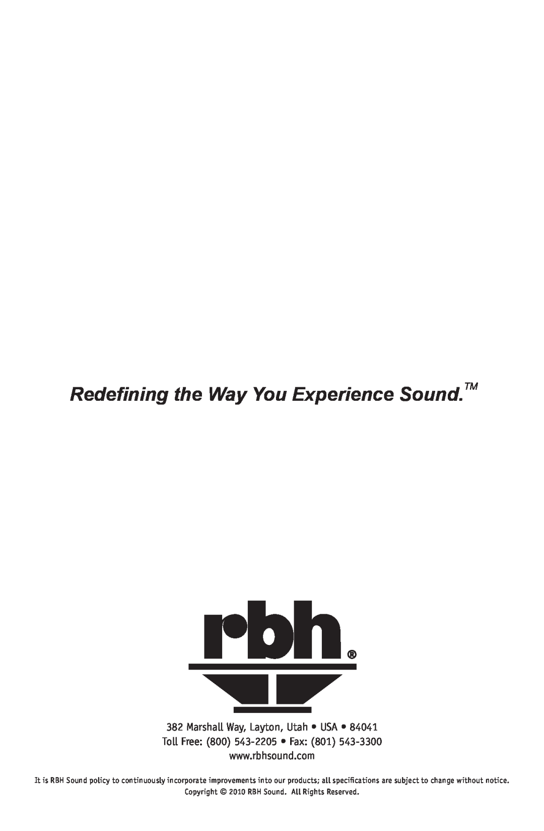 RBH Sound QM-615 operation manual Redefining the Way You Experience Sound.TM, Copyright 2010 RBH Sound. All Rights Reserved 