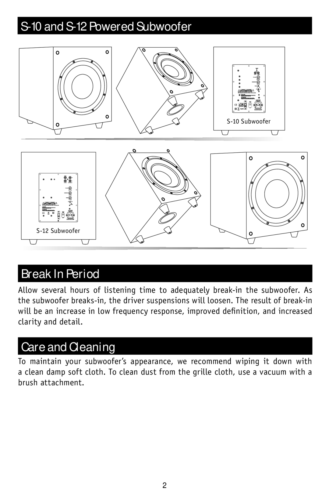 RBH Sound S-10 owner manual S-12 Powered Subwoofer, Break In Period, Care and Cleaning 