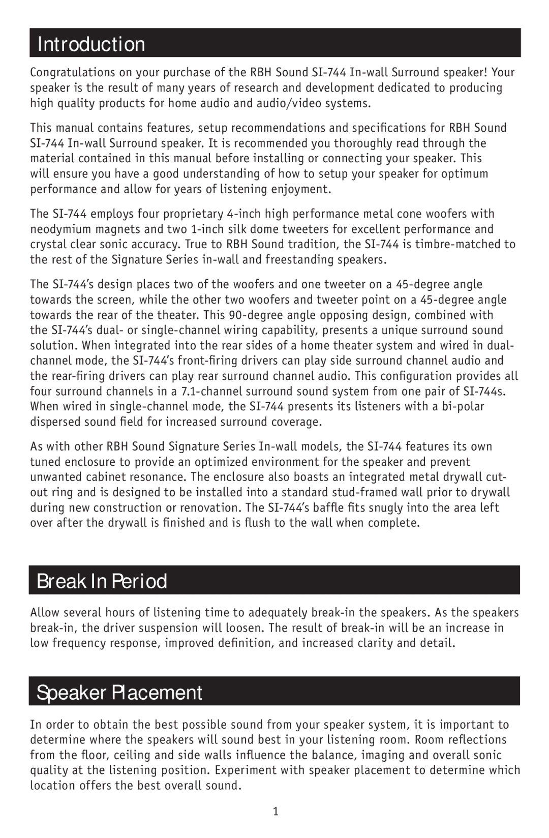 RBH Sound SI-744 owner manual Introduction, Break In Period, Speaker Placement 