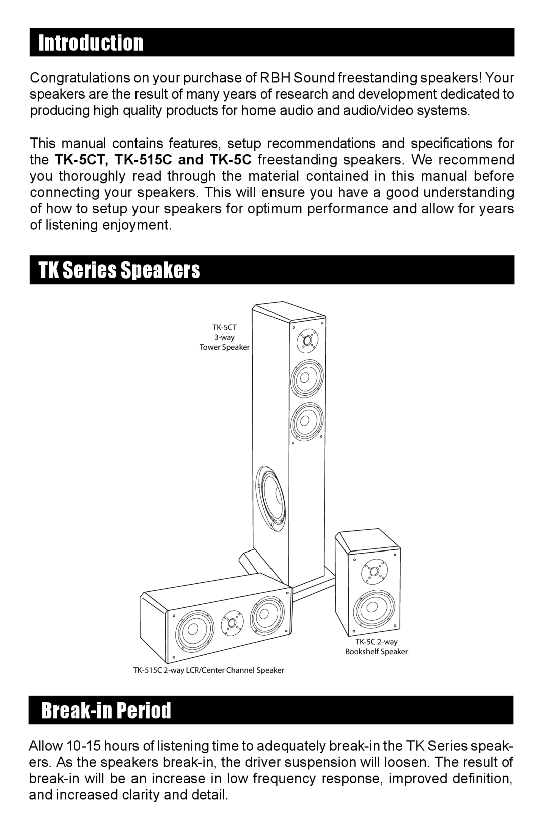 RBH Sound operation manual Introduction, TK Series Speakers, Break-in Period 