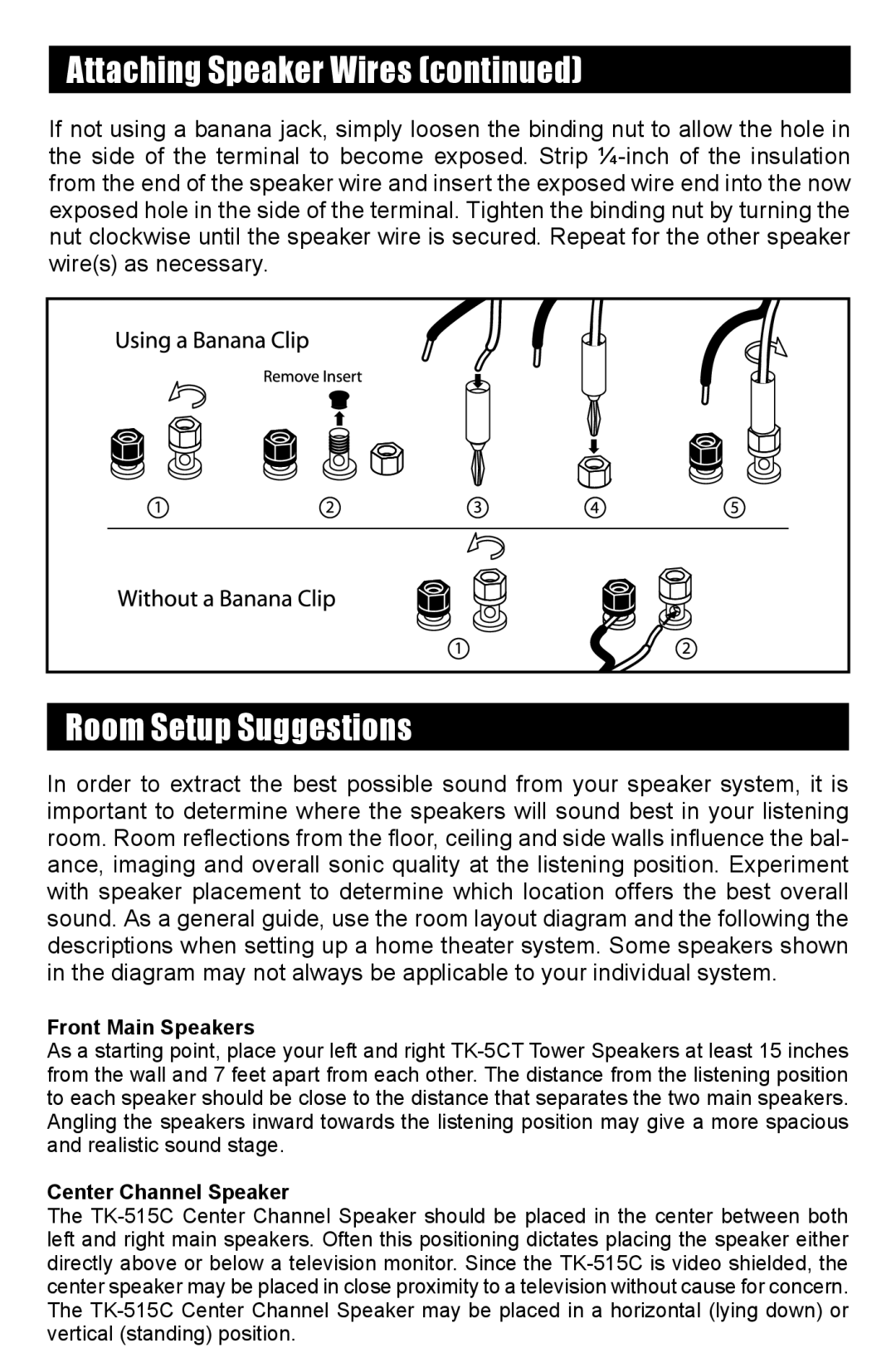 RBH Sound TK Series operation manual Room Setup Suggestions, Front Main Speakers, Center Channel Speaker 