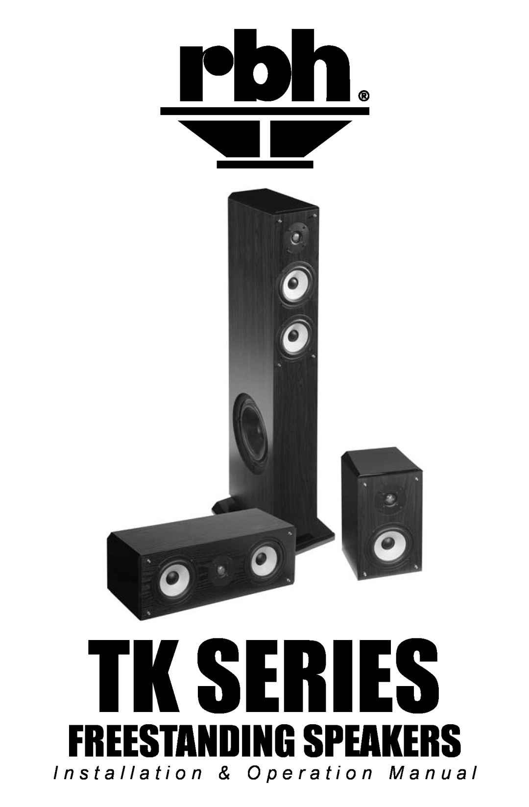 RBH Sound TK Series operation manual Tk Series, Freestanding Speakers 
