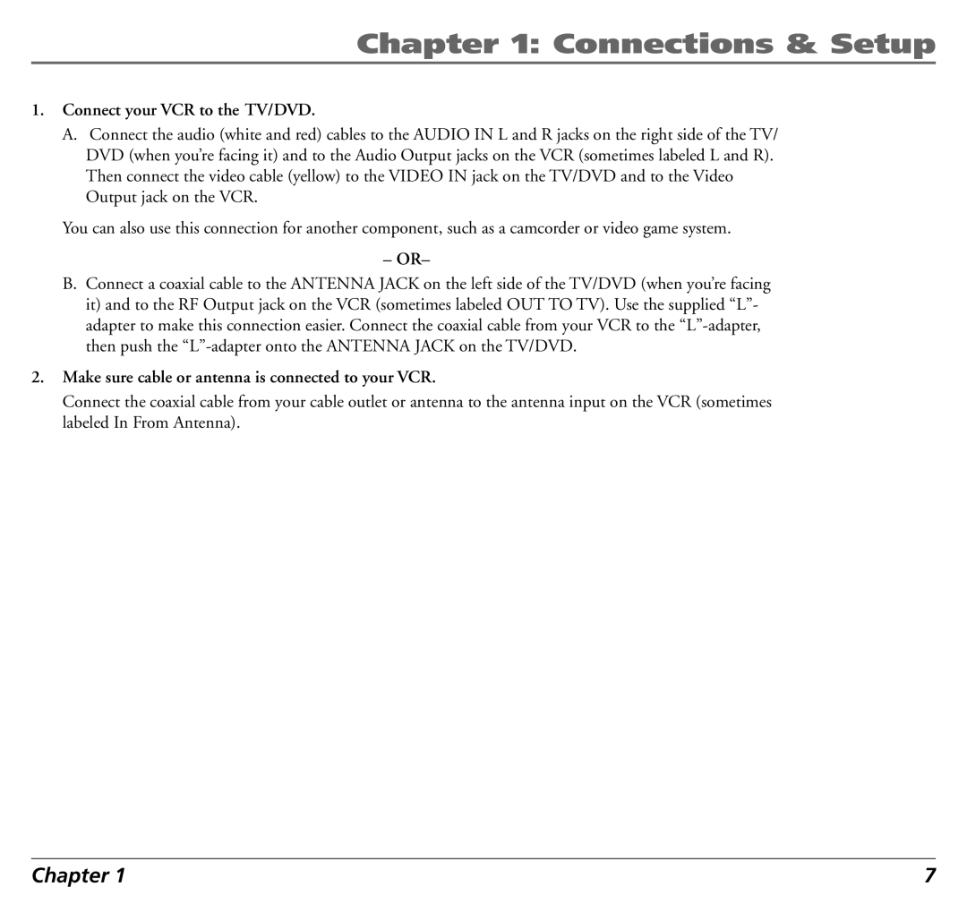 RCA 12L500TD manual Connect your VCR to the TV/DVD, Make sure cable or antenna is connected to your VCR 