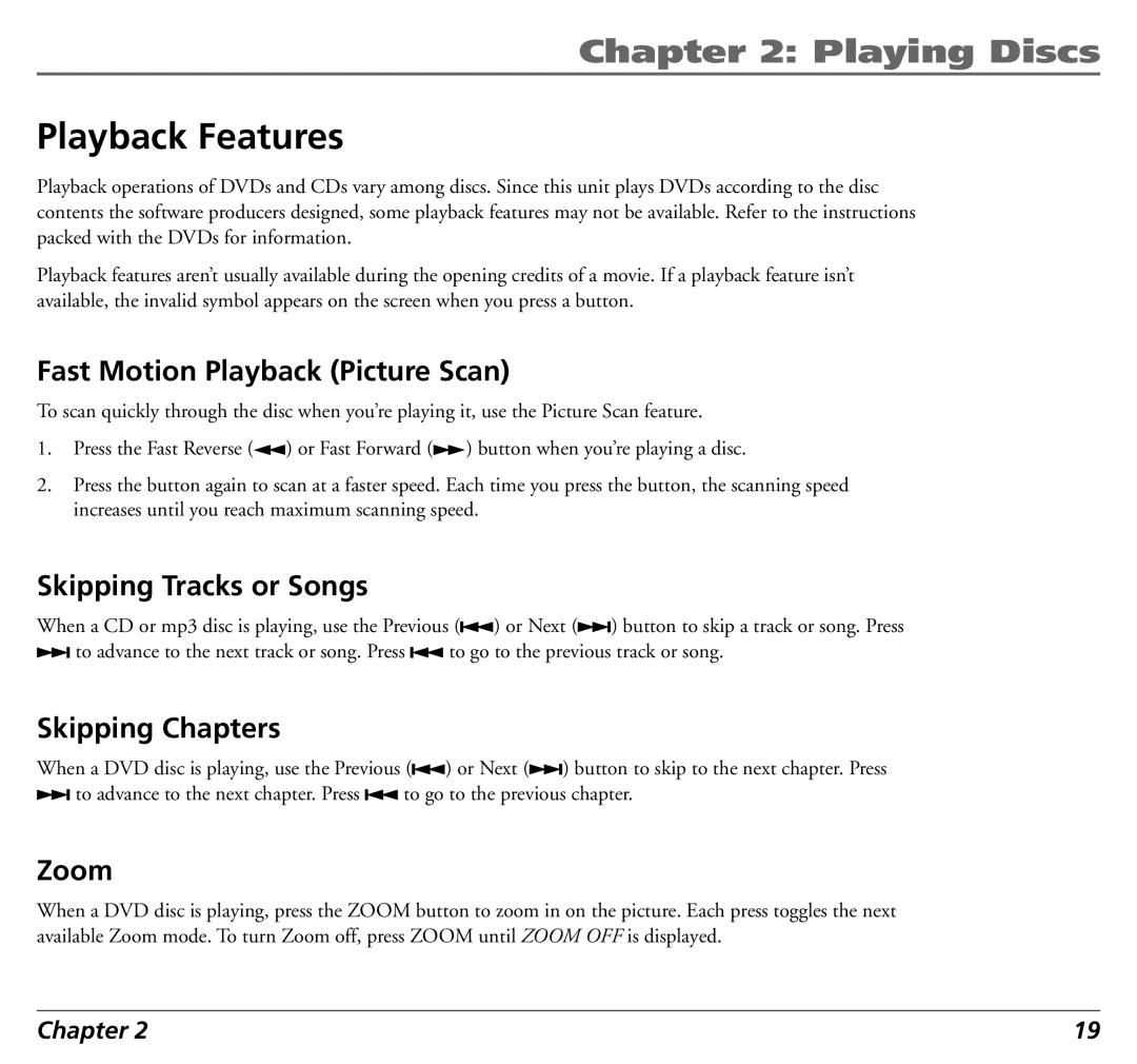 RCA 12L500TD manual Playback Features, Fast Motion Playback Picture Scan, Skipping Tracks or Songs, Skipping Chapters, Zoom 