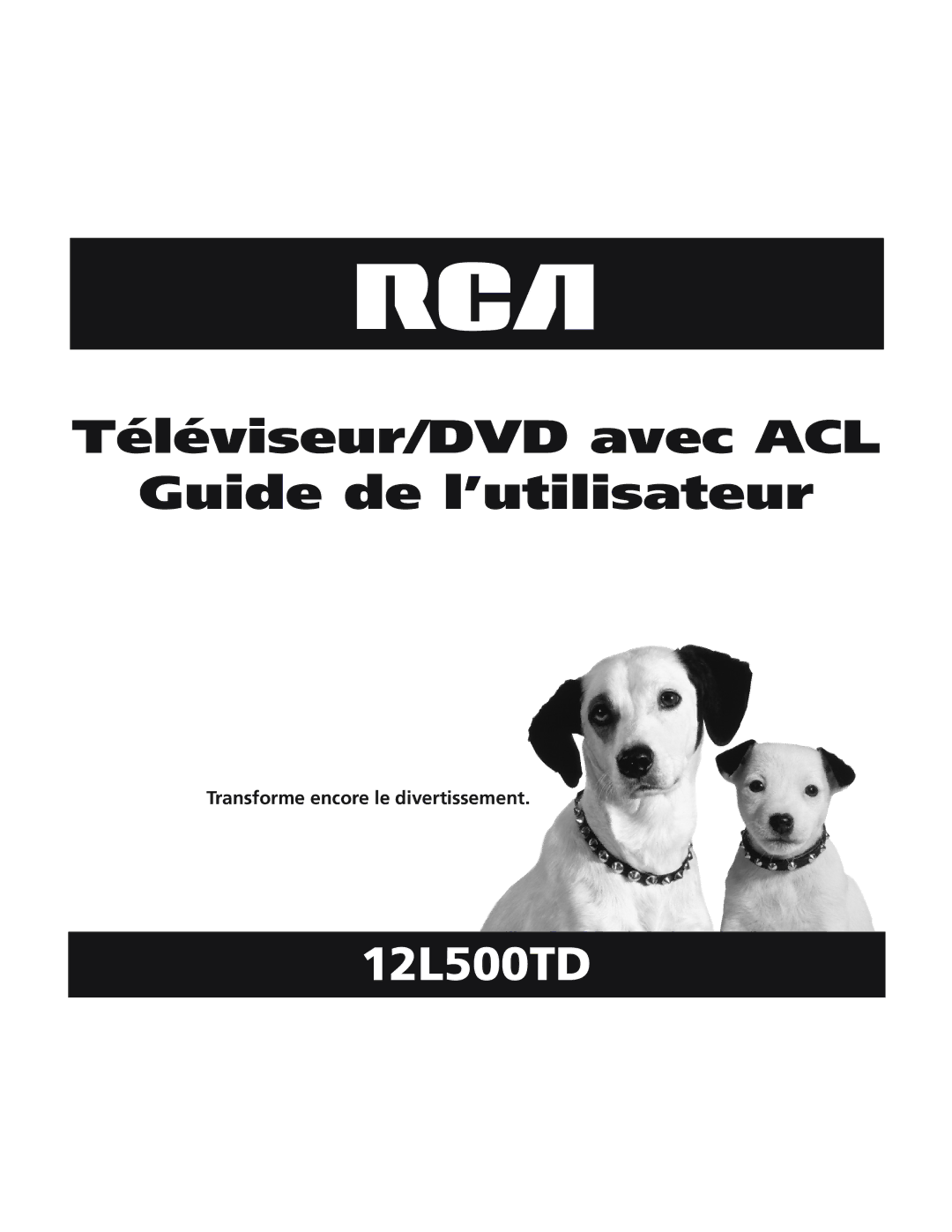 RCA 12L500TD manual TŽlŽviseur/DVD avec ACL Guide de lÕutilisateur 