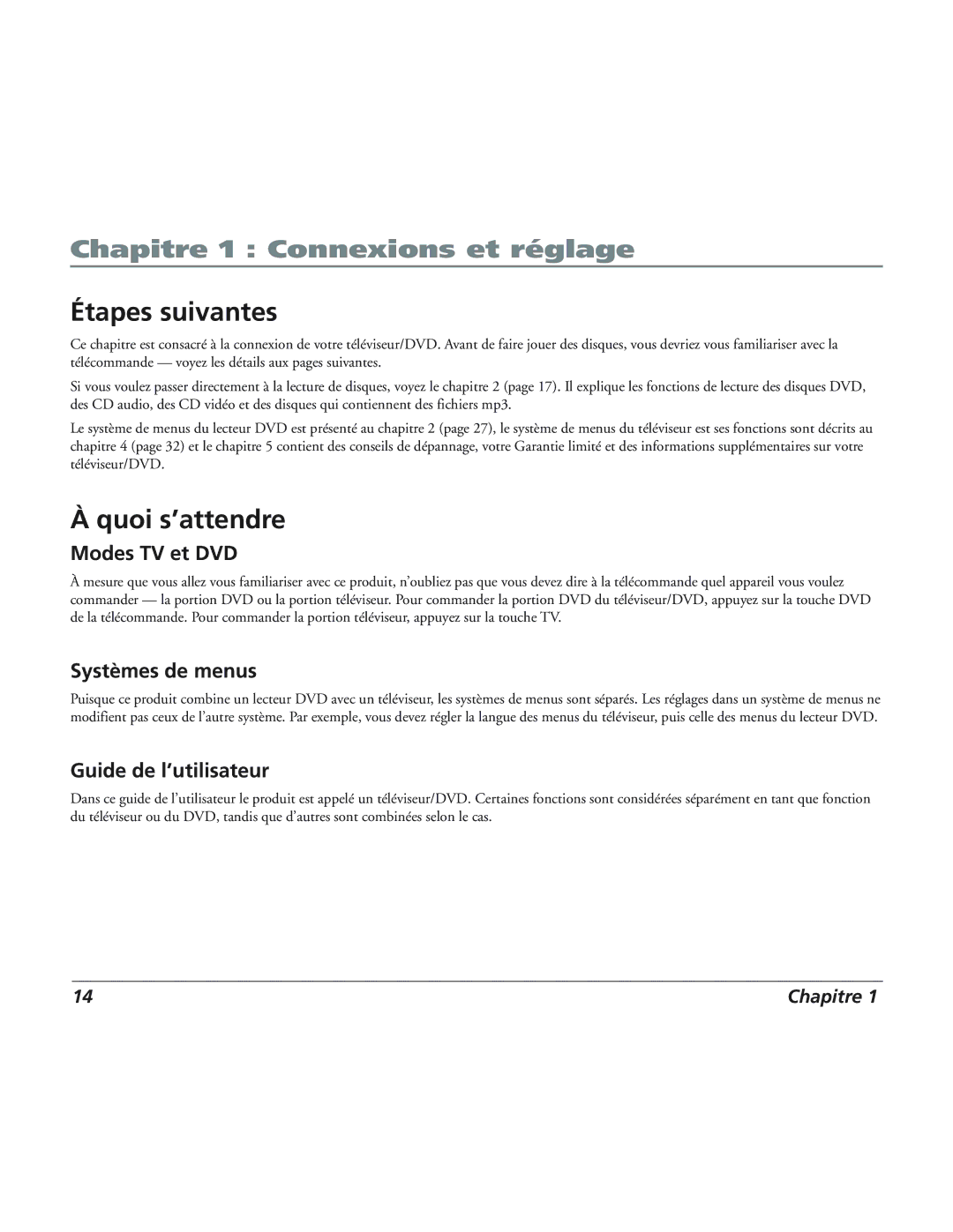 RCA 12L500TD manual Étapes suivantes, Quoi s’attendre, Modes TV et DVD, Systèmes de menus, Guide de l’utilisateur 