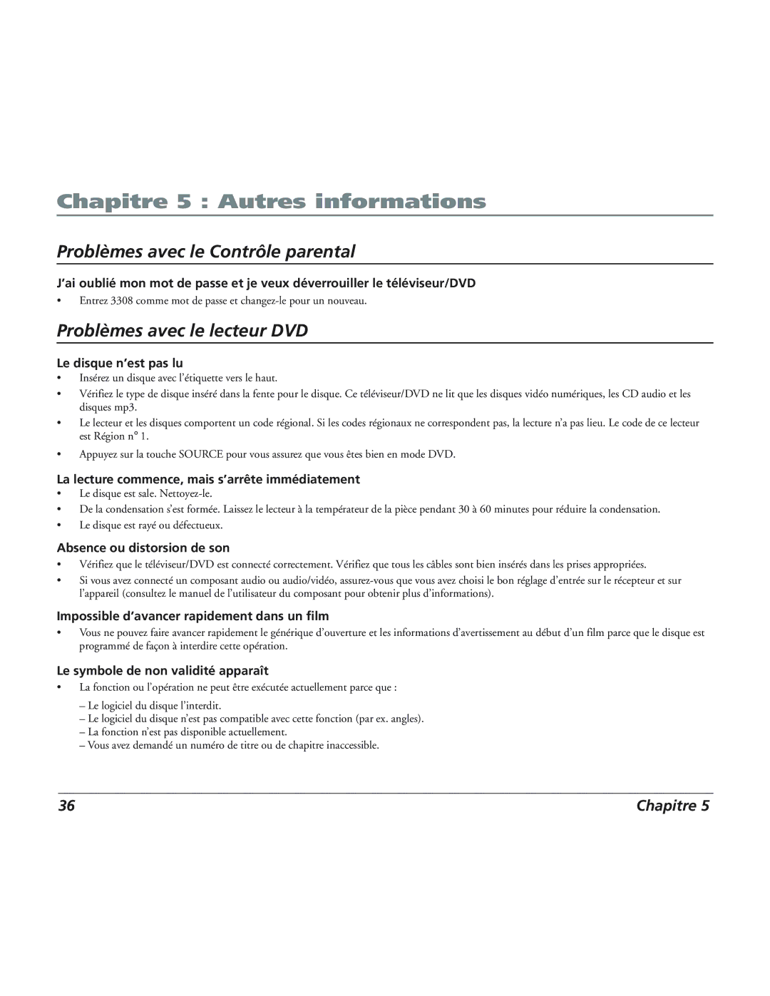 RCA 12L500TD manual Le disque n’est pas lu, La lecture commence, mais s’arrête immédiatement, Absence ou distorsion de son 