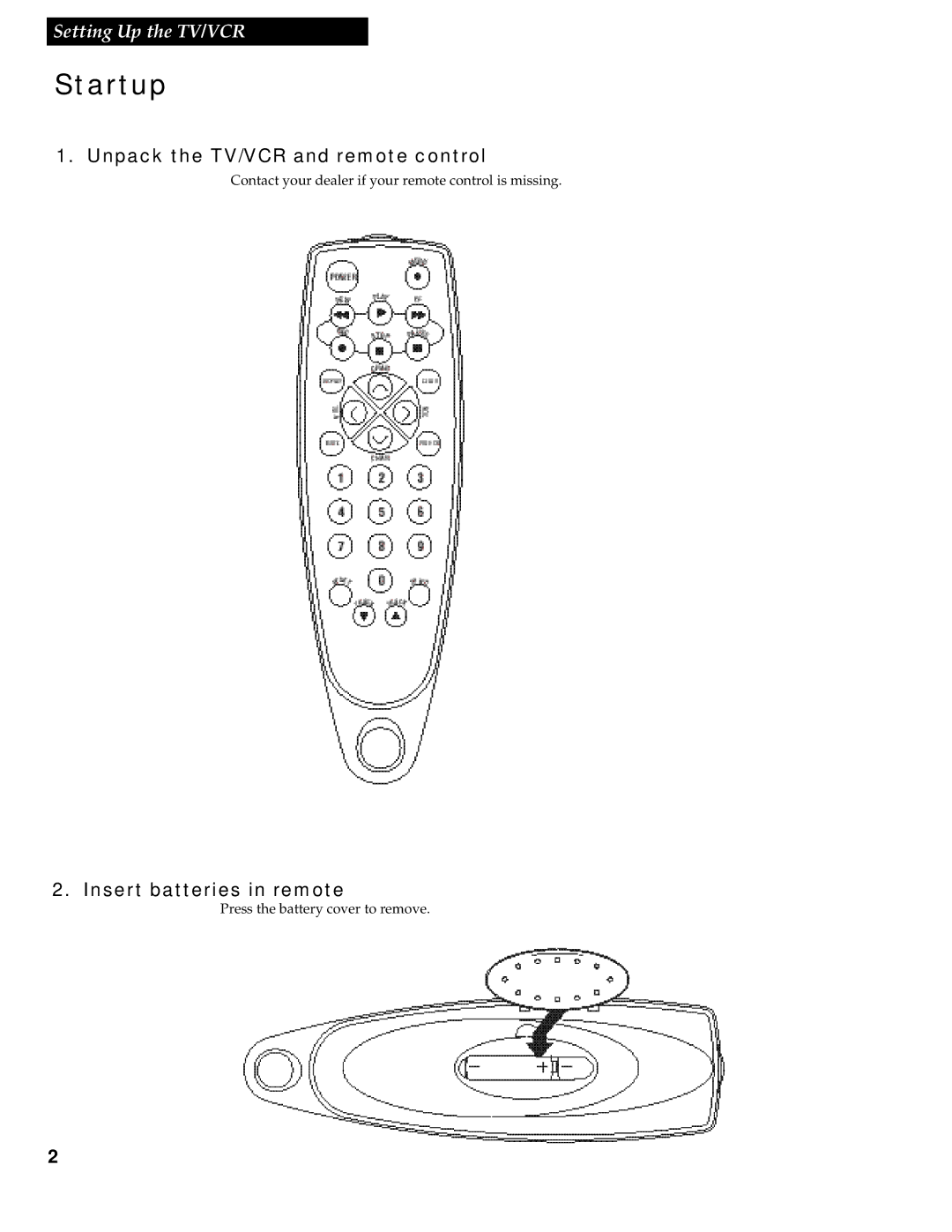 RCA 1539213A manual Startup, Unpack the TV/VCR and remote control, Insert batteries in remote 