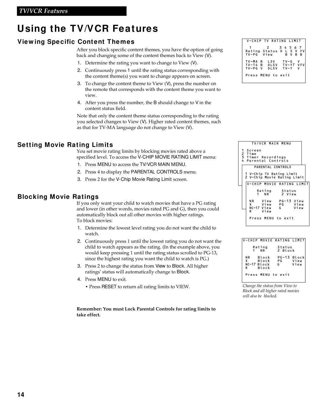 RCA 1543007A manual Viewing Specific Content Themes, Setting Movie Rating Limits, Blocking Movie Ratings 