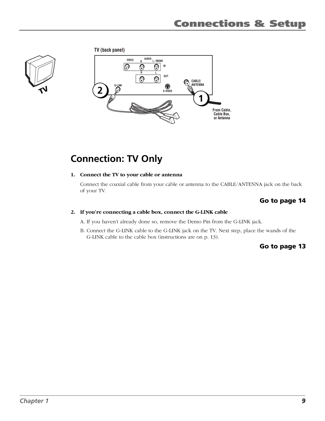 RCA 15634620 manual Connection TV Only, Connect the TV to your cable or antenna 