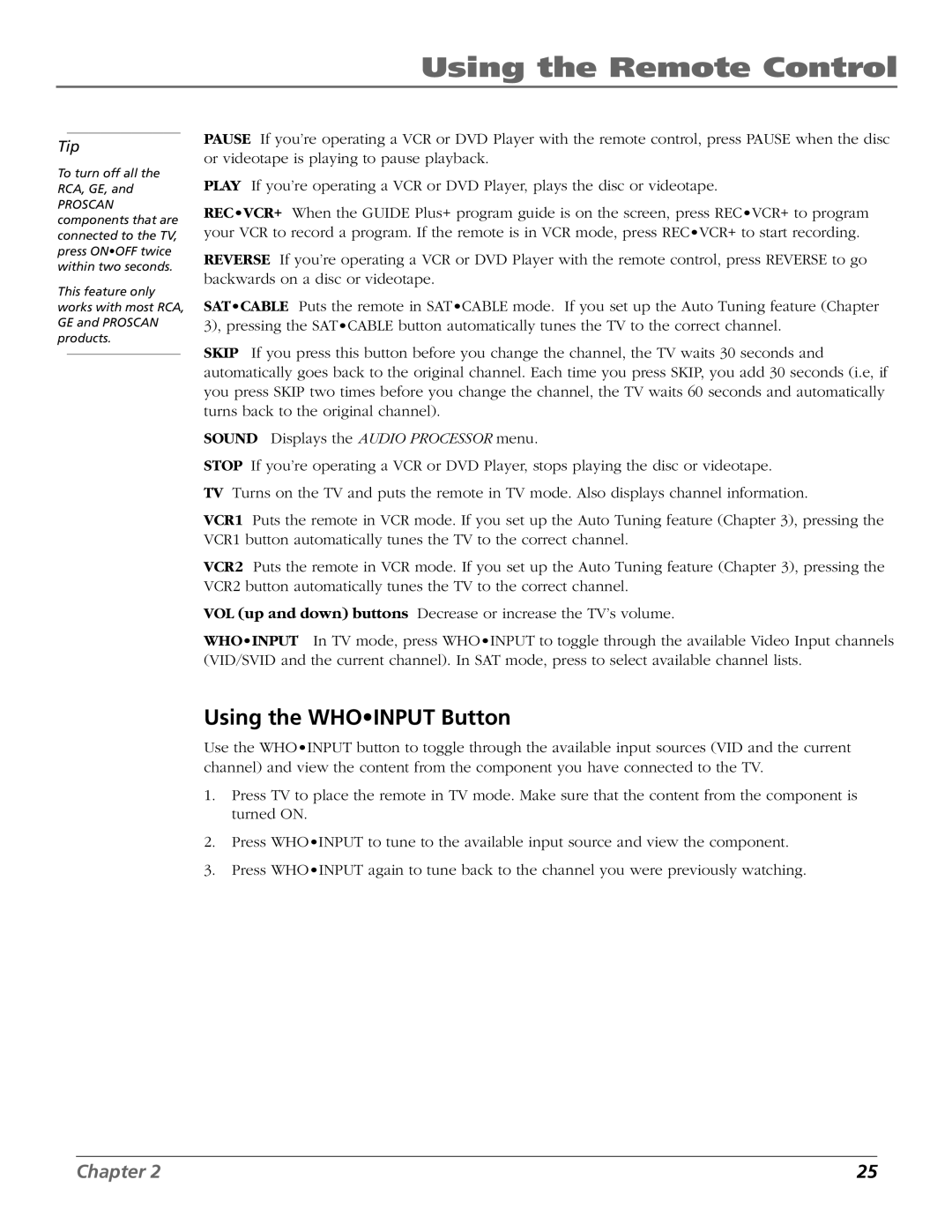 RCA 15634620 manual Using the Whoinput Button 