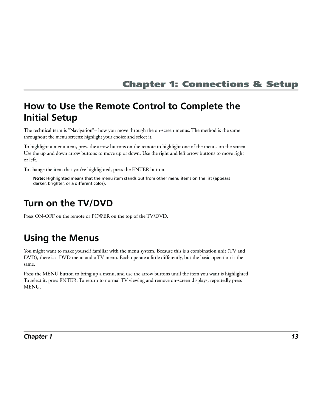 RCA 15L500TD manual How to Use the Remote Control to Complete the Initial Setup, Turn on the TV/DVD, Using the Menus 