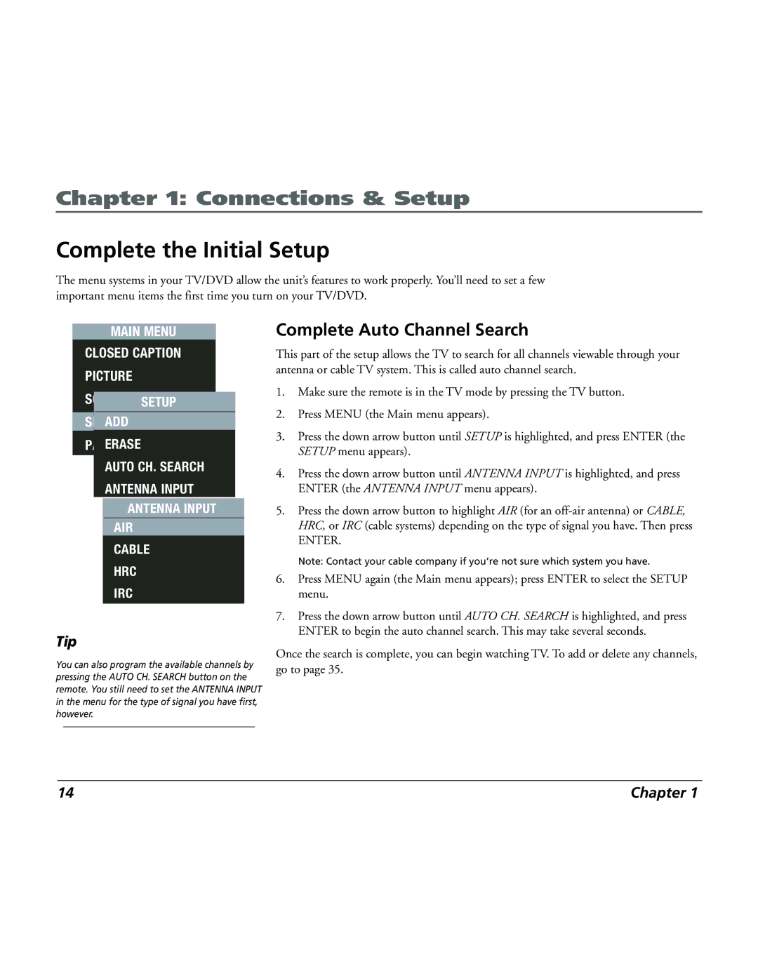 RCA 15L500TD manual Complete the Initial Setup, Complete Auto Channel Search 