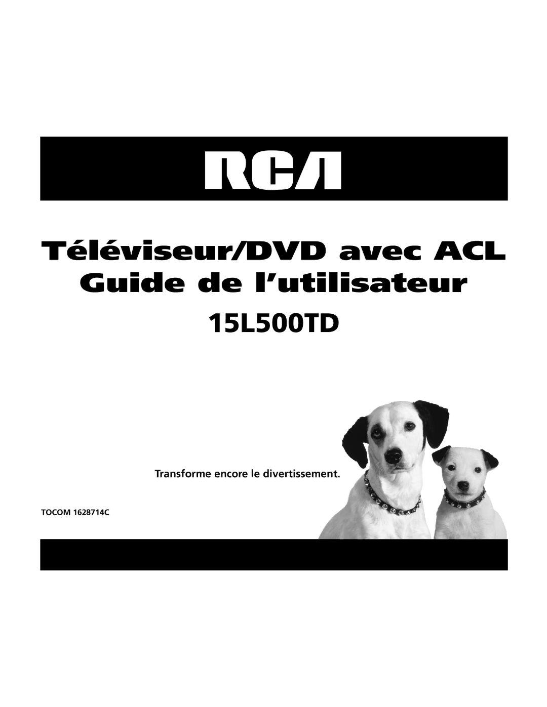 RCA manual Téléviseur/DVD avec ACL Guide de l’utilisateur 15L500TD 