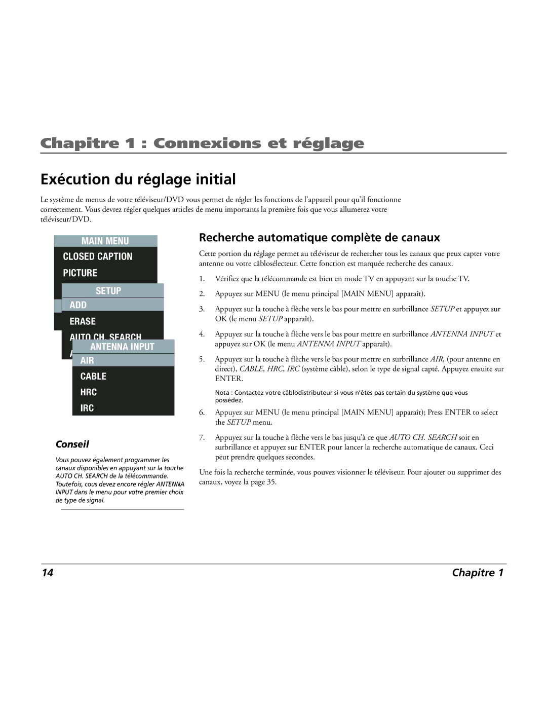 RCA 15L500TD manual Exécution du réglage initial, Recherche automatique complète de canaux 